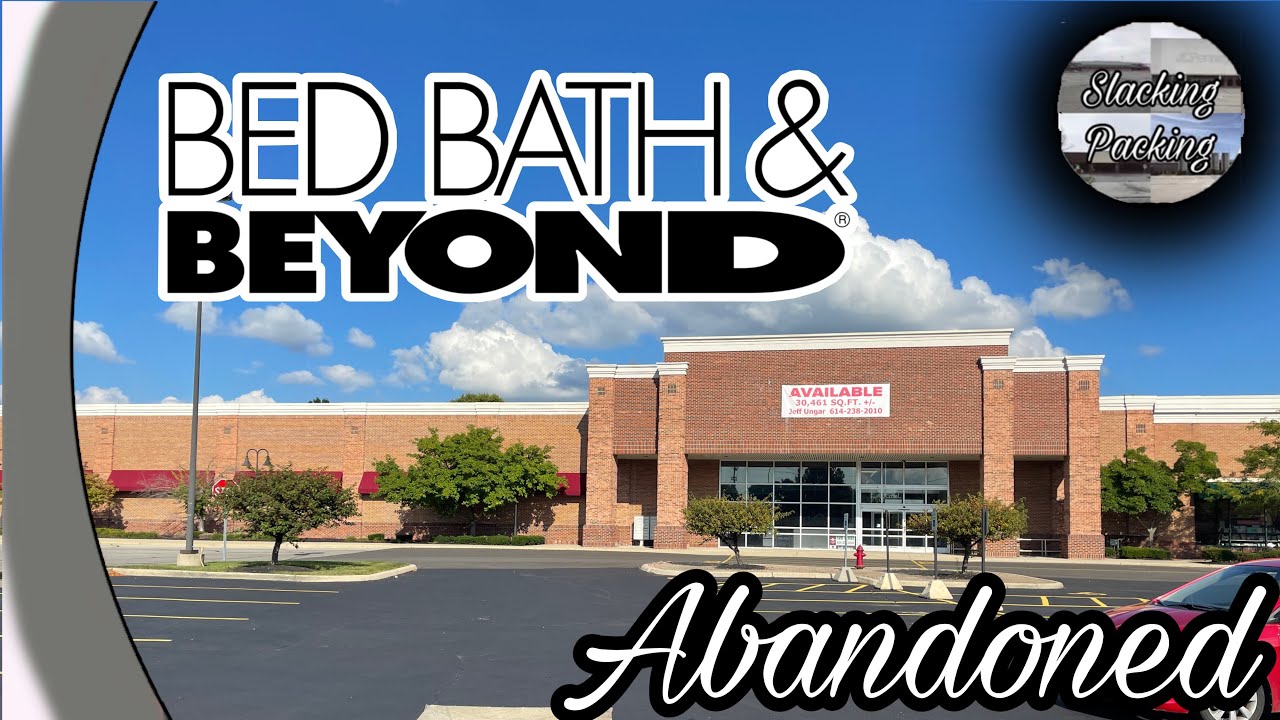 Bed Bath & Beyond Boardman Ohio Abandoned Bed Bath & Beyond - Pickerington, Ohio - YouTube