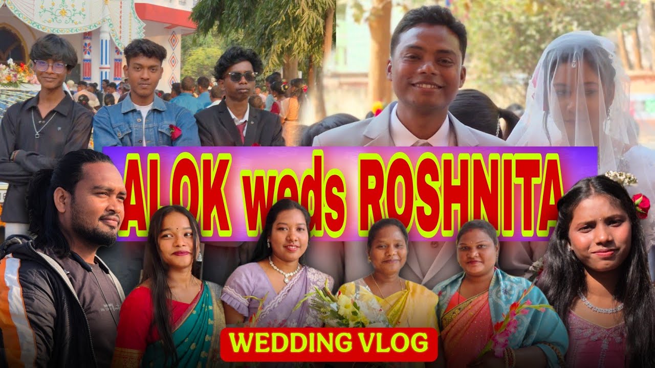 Wedding vlog // Alok weds Roshnita // by- Sawan 