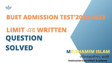 BUET ADMISSION TEST 2022-2023 LIMIT এর MATH টি SOLVED II