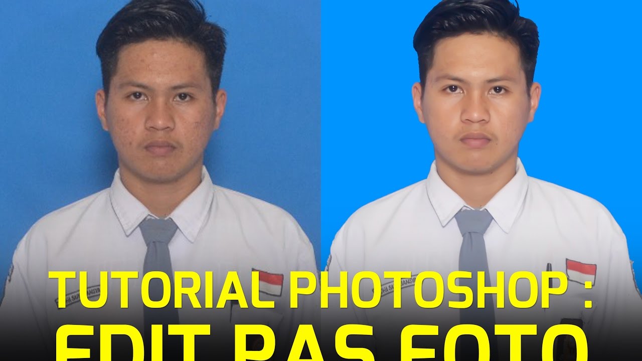 TUTORIAL PHOTOSHOP: CARA EDIT PAS FOTO & KASIH HALUS WAJAH ...