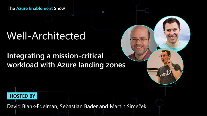 Integrating a mission-critical workload with Azure landing zones