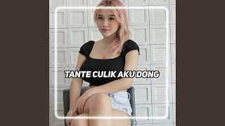 Dj tante tante culik aku dong viral