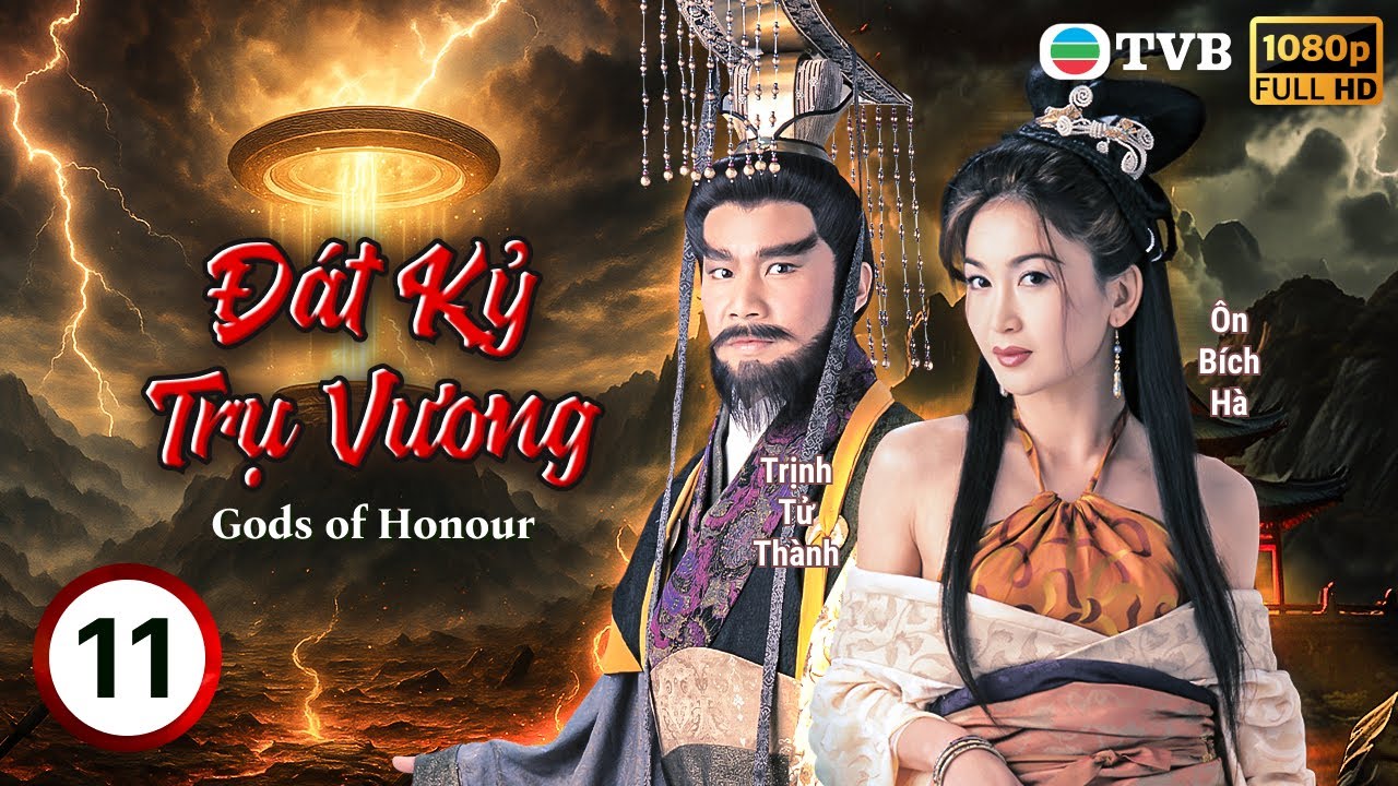 TVB lồng tiếng Đát Kỷ Trụ Vương (Gods Of Honour) 11/40 | Trần Hạo Dân, Diệp Tuyền, Ôn Bích Hà | 2001