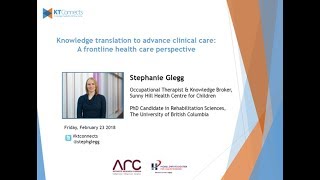 KT Connects  |  Knowledge translation to advance clinical care: a health care perspective