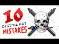 10 Digital Art Mistakes - THE BEST VERSION 💀