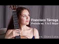 Prelude no. 5 in E Major - Francisco Tárrega. Plays Vera Danilina