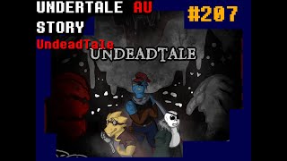 undertale au story UndeadTale au zombie ที่ไม่ใช่ของภูม#207​ byme
