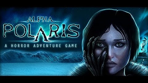 Alpha Polaris : A Horror Adventure Game - Walkthrough - Day 3 Ending