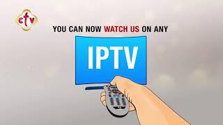 DEAR CTV VIEWERS FROM ALL AROUND THE GLOBEYOU CAN NOW WATCH US ON ANY IPTV CAPABLE DEVICES