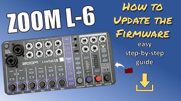 ZOOM LiveTrak L-6 How to update the firmware