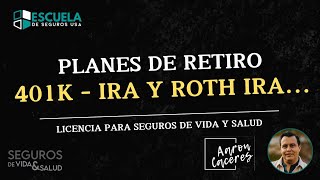 🔴 PLANES DE RETIRO 401K - IRA Y ROTH IRA.... SEGURO SOCIAL - CLASE EN VIVO