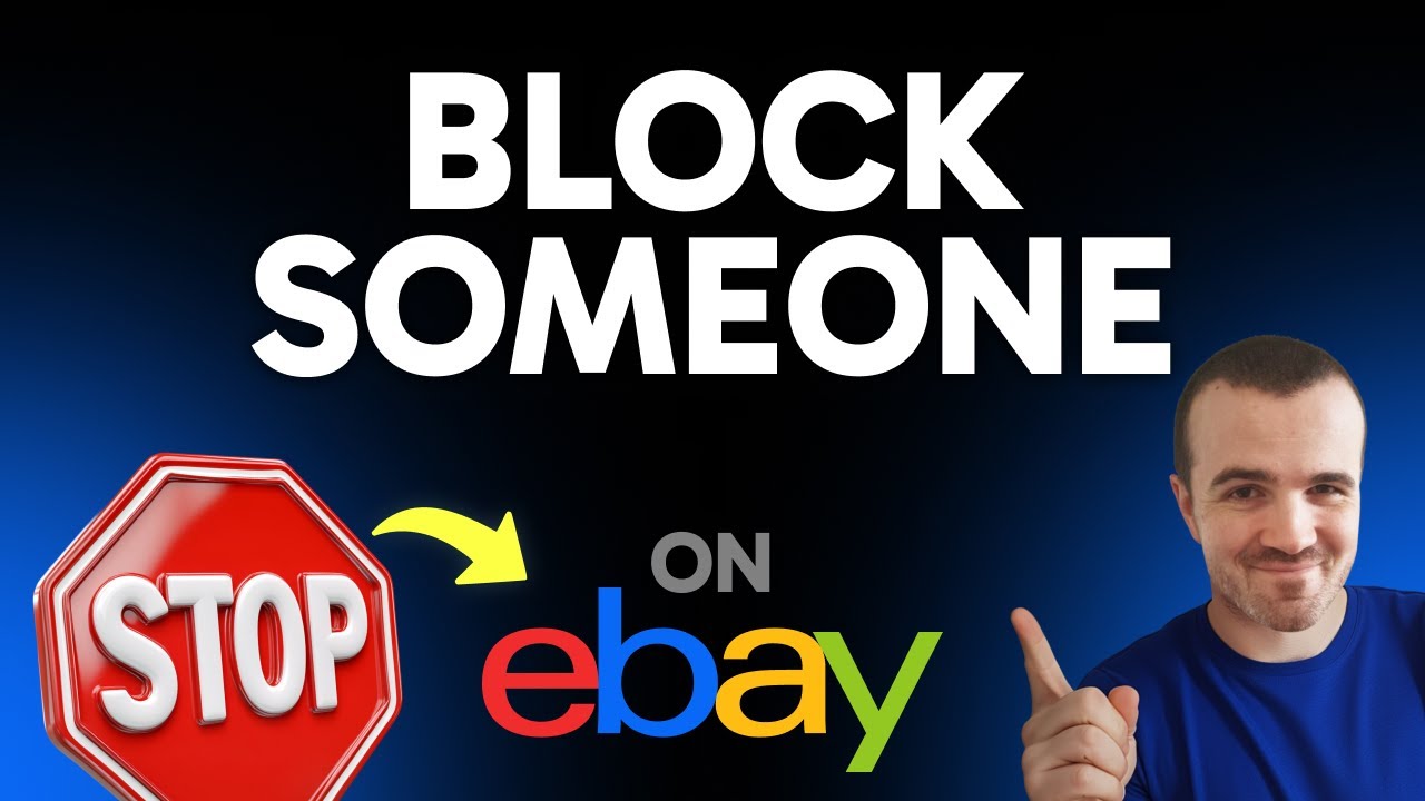 How to Block Someone on eBay (Step by Step) - YouTube