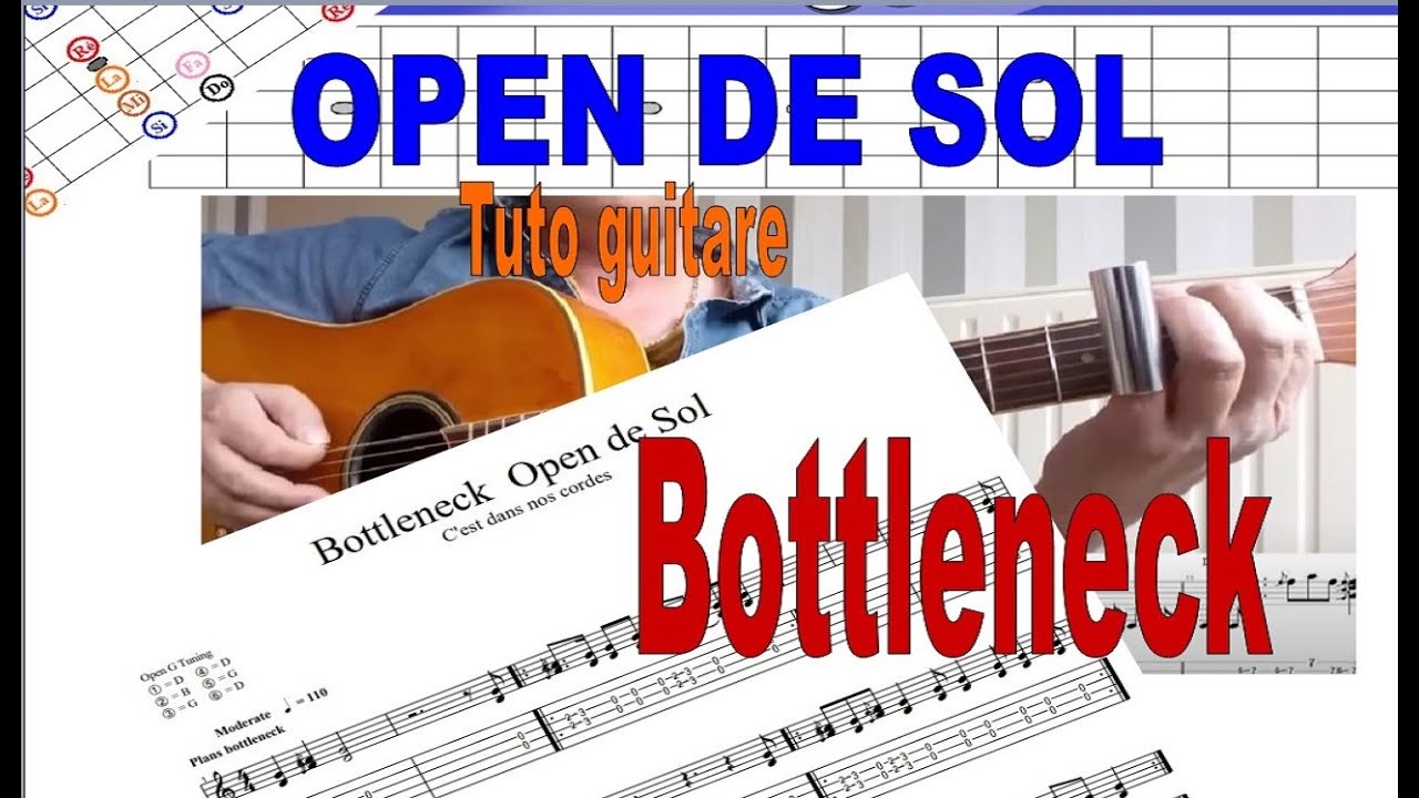 Tuto guitare bottleneck en open de sol (Tabs) 