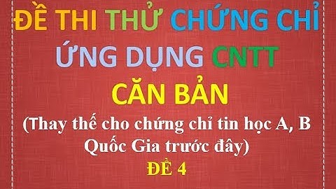 Trắc nghiệm đề thi tin học đề 4