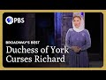 The Duchess of York Curses Richard III | Richard III | Broadway&#39;s Best | Great Performances on PBS