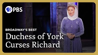 The Duchess of York Curses Richard III | Richard III | Broadway&#39;s Best | Great Performances on PBS