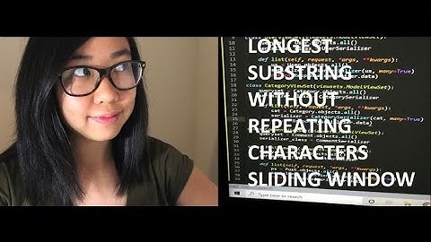 Longest Substring without Repeating Characters using Sliding Window