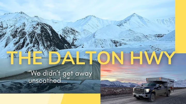 The Dalton Highway: We didn't get away unscathed