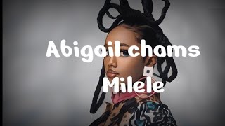 Abigail chams- Milele (Official lyrics video)