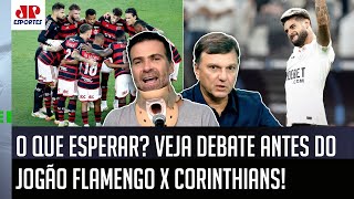 'JÁ É UMA MUDANÇA! A INFORMAÇÃO é que o Flamengo contra o Corinthians...' JOGÃO PROVOCA DEBATE!