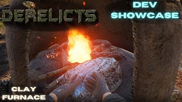 Clay Furnace mechanics (mining ore and making ingots) - Still WIP - Derelicts - Survival co-op.