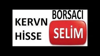 KERVN HİSSE ANALİZ VE YORUM #KERVN