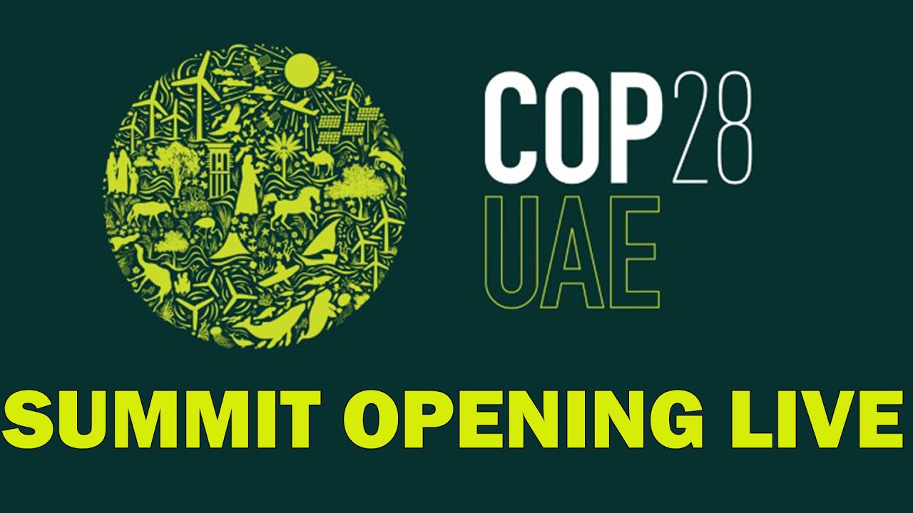 LIVE: COP28 climate summit officially opens in Dubai with the election ...