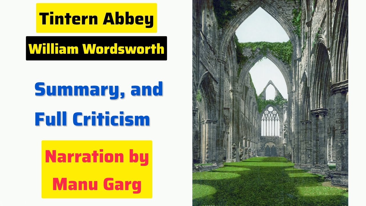 Tintern Abbey by William Wordsworth Summary and Analysis in Hindi 
