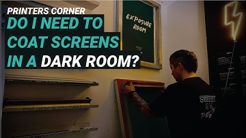 Do I need to coat screens in a dark room? | Printers Corner Ep24