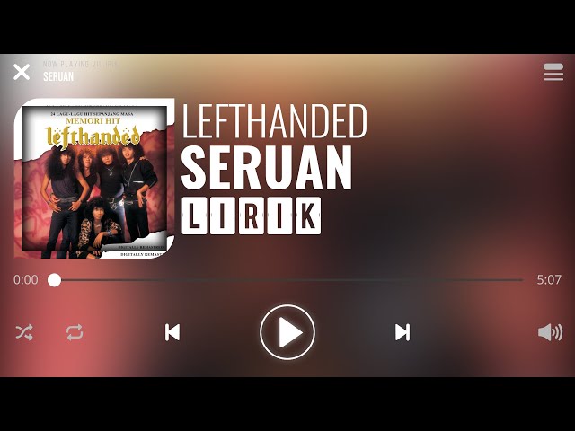 Lefthanded - Seruan [Lirik] class=