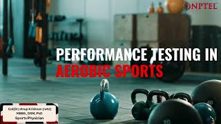 37. Performance testing in aerobic sports
