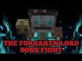 Minecraft The Forsaken Lord Boss Fight ( 1.17 Datapack )