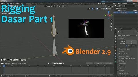 Tutorial Dasar Rigging Blender 2.9 Part 1
