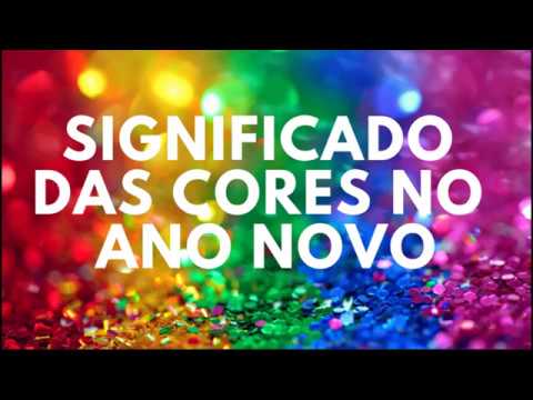 Vídeo: O que significam as cores para o ano novo?