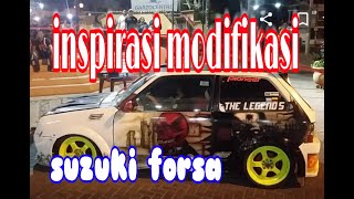 Suzuki Forsa Modification Inspiration || Forsa Photo Collection || SFCI