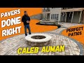 The Paver Patio Guide ($55,000 Patio) with Caleb Auman