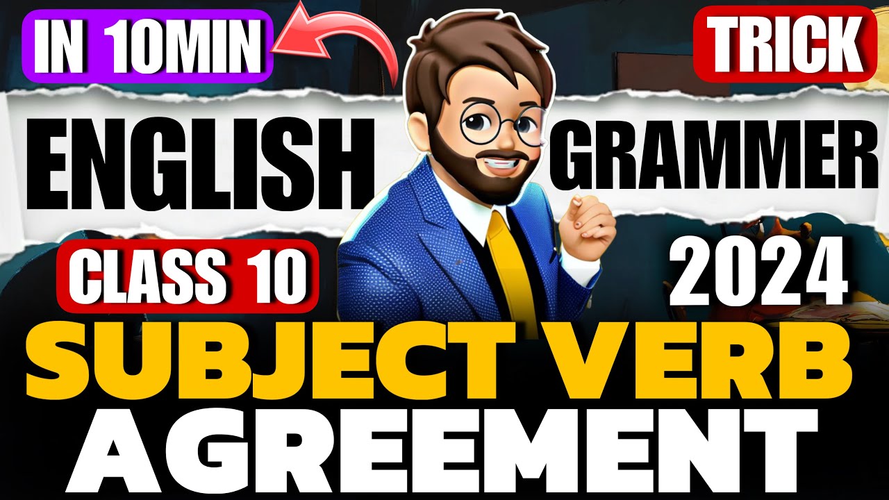 Subject verb Agreement🔥 Class 10 English Grammar One Shot | subject ...