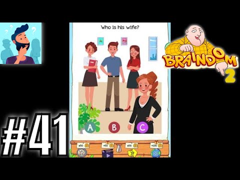Braindom 2 Riddles Level 41 Who is his wife? Gameplay Solution Walkthrough