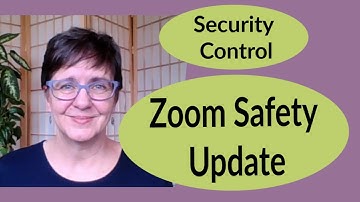 Zoom Safety Update -  New Zoom Security Control