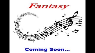 Fantasy - Coming Soon