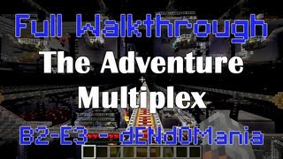 B2-E3 - dENd0Mania - Full Adventure Multiplex Walkthrough