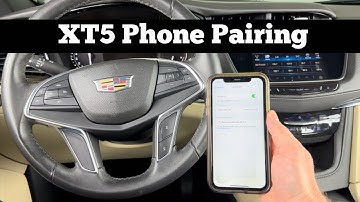 2017 - 2021 Cadillac XT5 Bluetooth Phone Pairing - How To Pair iPhone Connect Samsung Sync Pixel