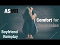 Asmr  comfort for depression boyfriend rp selfharm  suicide prevention trigger warning