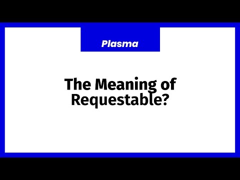 [Plasma] &rsquo;Requestable&rsquo; 이란?_철학자 정순형/Kevin (KOR)