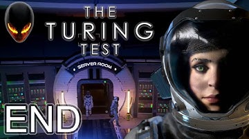 The Turing Test : Epilogue - End / Fin (2 versions)
