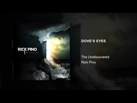 Rick Pino - Dove's Eyes | The Undiscovered