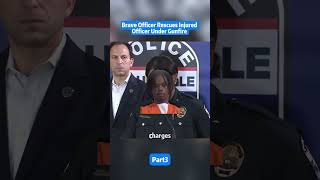 Brave Officer Rescues Injured Officer Under Gunfire
