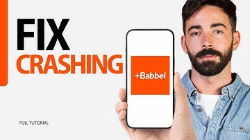 How To Fix Crashing On Babbel App 2024