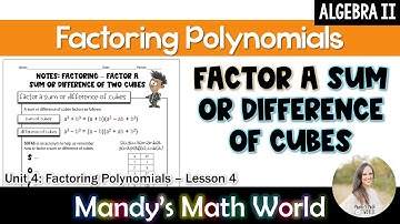 Factor a Sum or Difference of Cubes (Algebra 2)