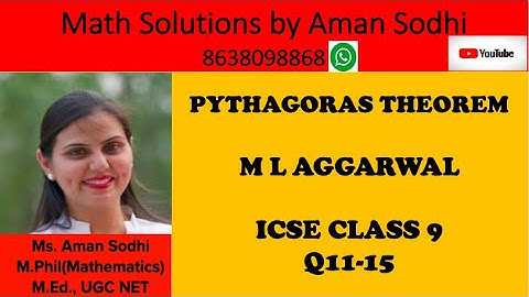 Class 9 ICSE Maths |PythagorasTheorem| MLAggarwal |
